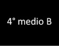 Cuarto medio B
